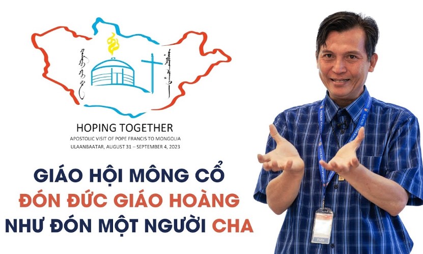 Giáo hội Mông Cổ đón Đức Giáo Hoàng như đón một người cha