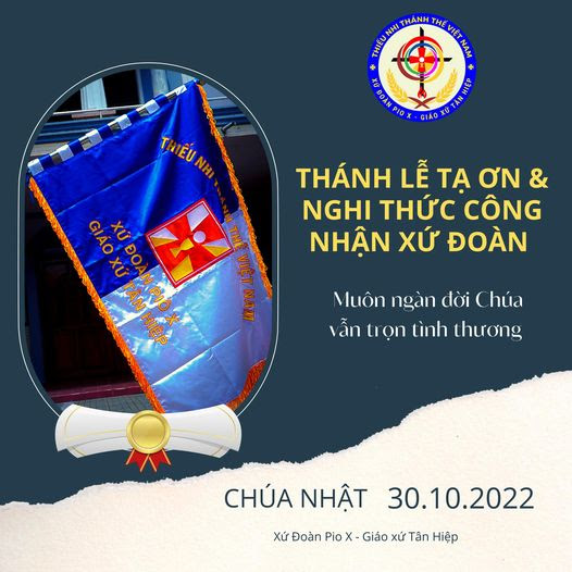 Giáo xứ Tân Hiệp: Thánh lễ Công nhận và Ra mắt Xứ đoàn Piô X, ngày 30-10-2022