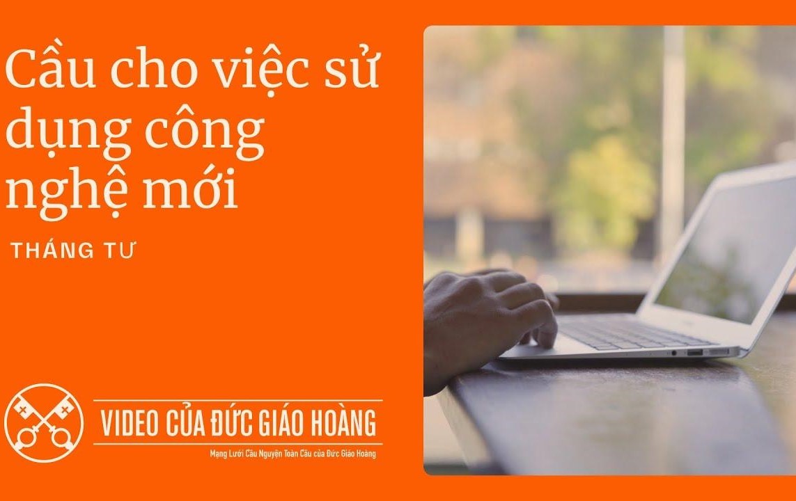 Ý cầu nguyện của Đức Thánh Cha tháng 4/2025: Cầu cho việc sử dụng công nghệ mới