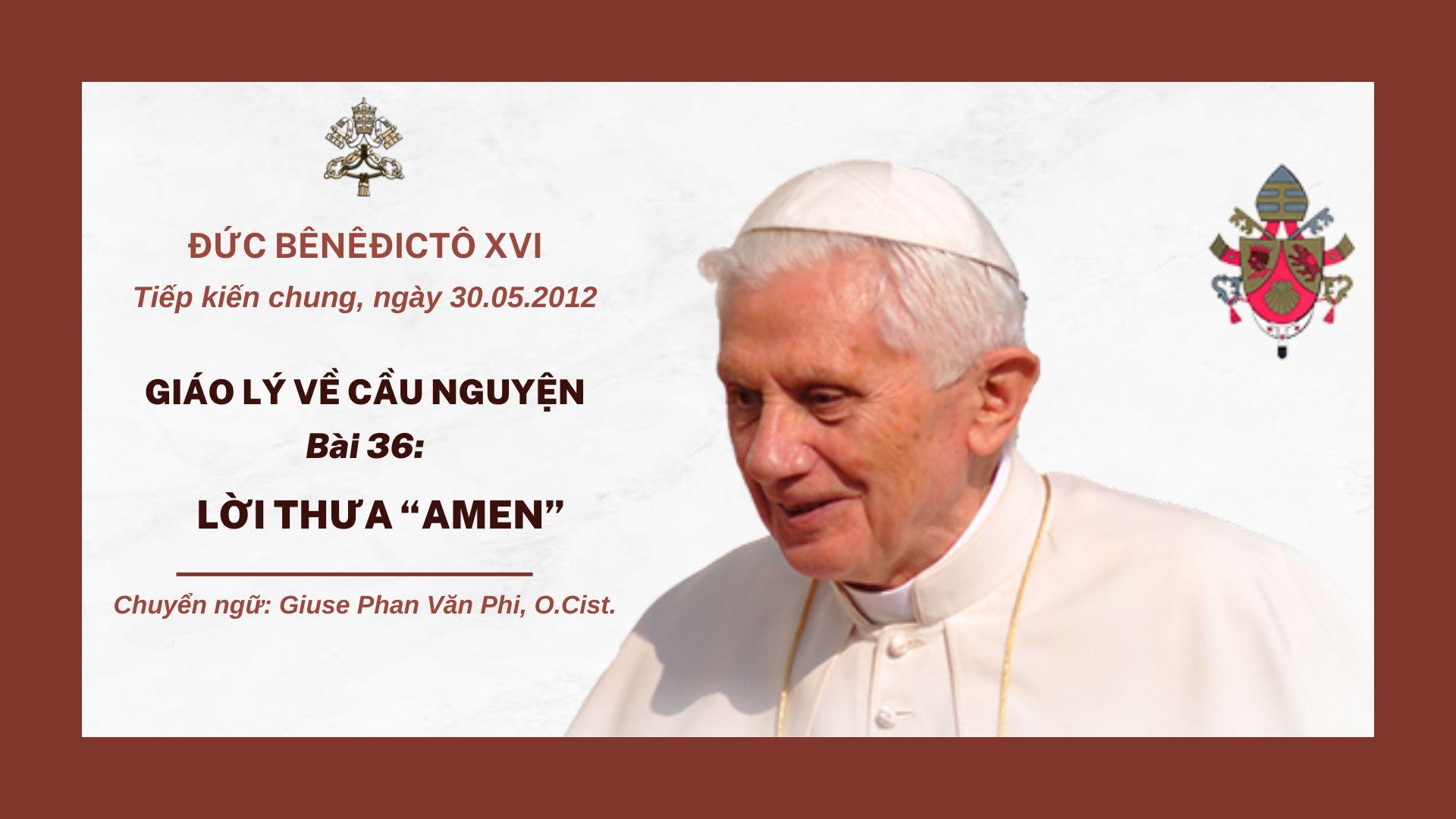 Bài 36: Lời thưa “Amen”