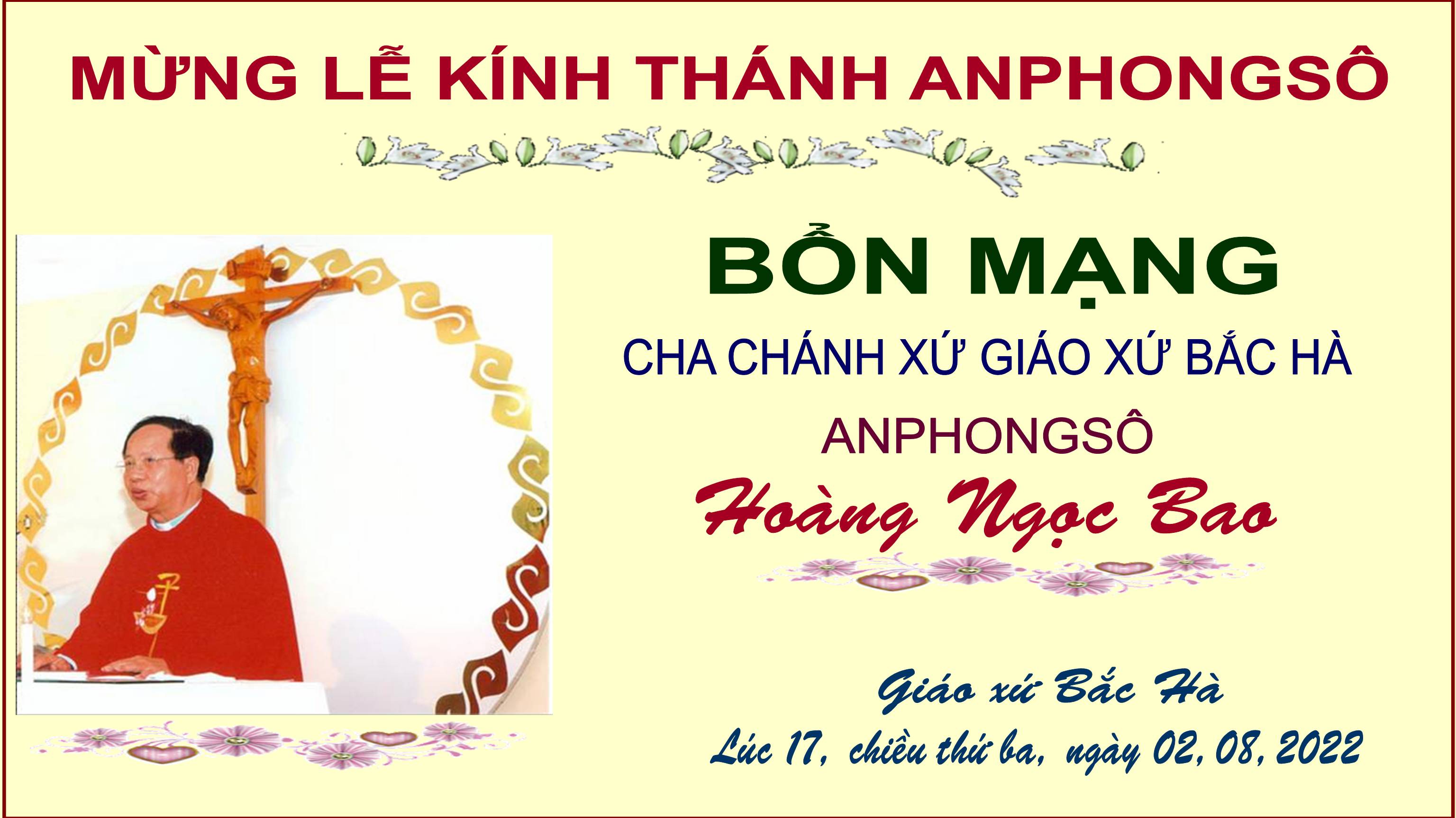 Giáo xứ Bắc Hà: Mừng Lễ Thánh Anphongsô - Bổn mạng Linh mục Chánh xứ ngày 2-8-2022