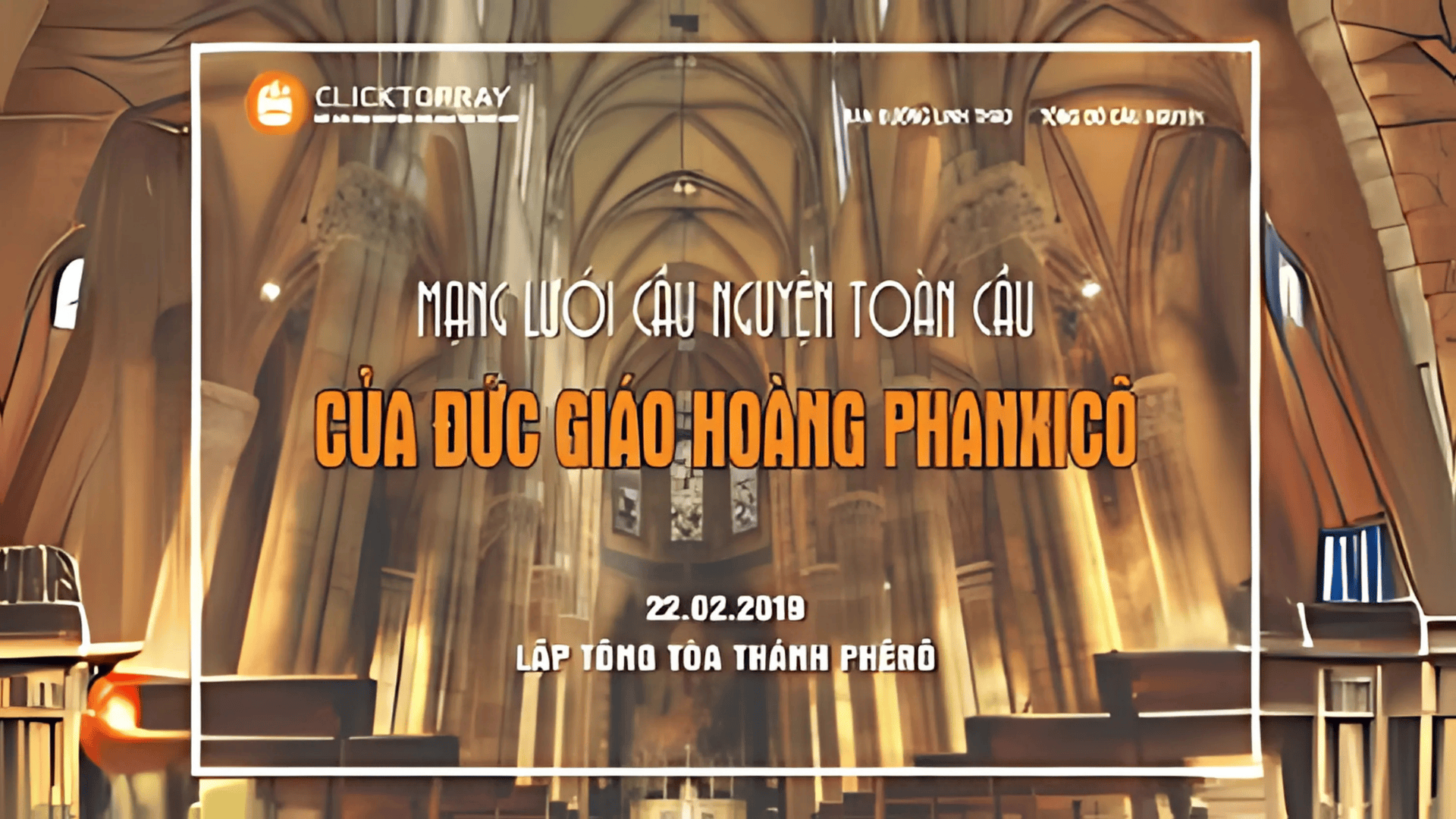 Tông Đồ Cầu Nguyện: Ngày 22/02/2019