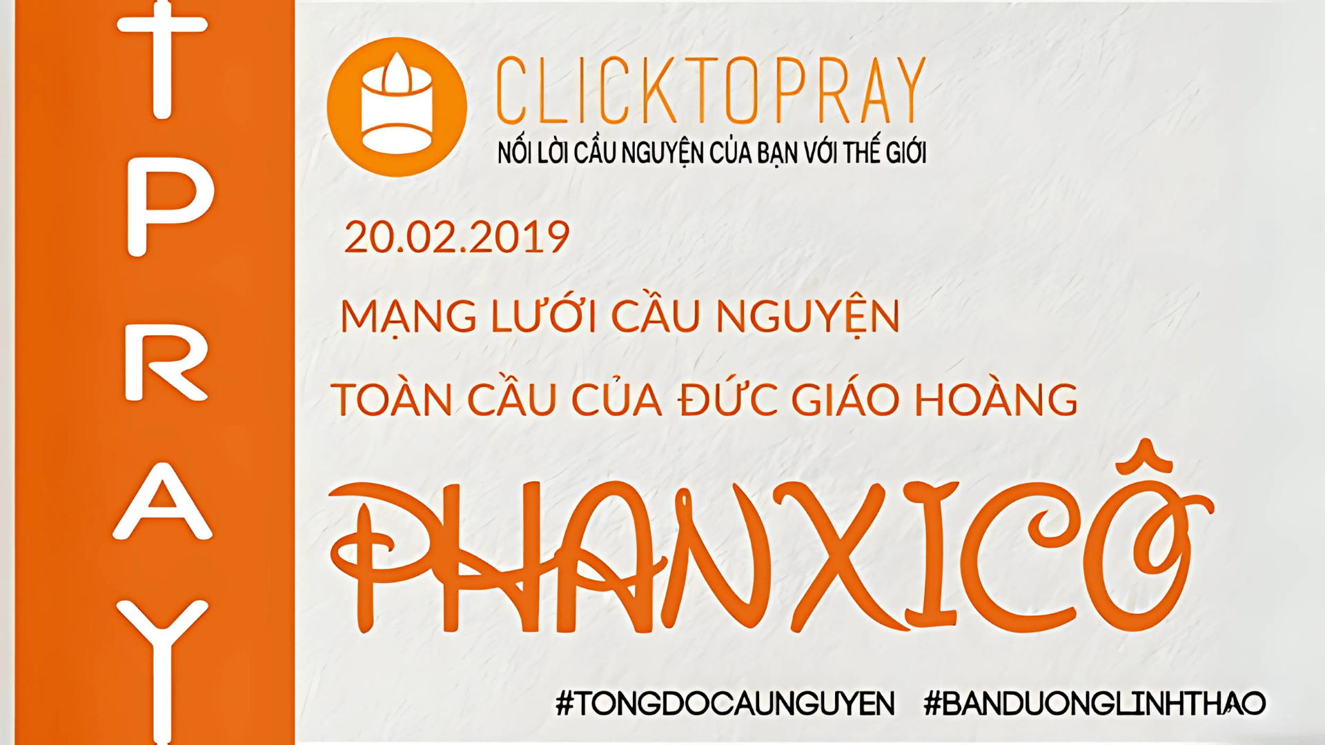 Tông Đồ Cầu Nguyện: Ngày 20/02/2019