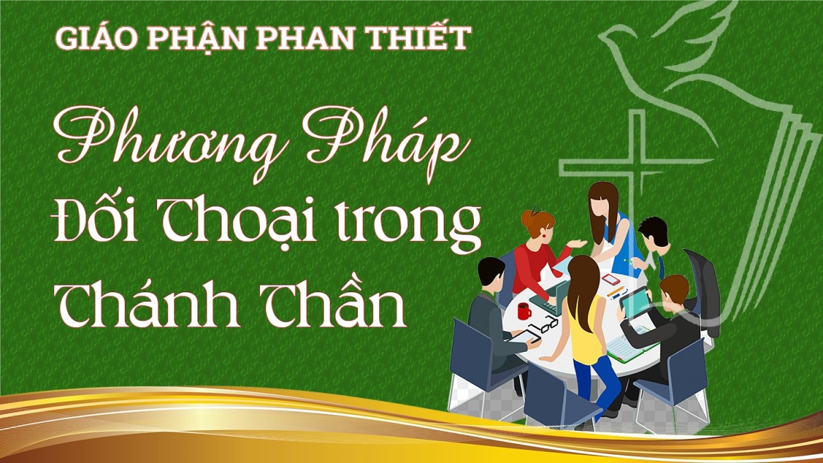 Giới thiệu phương pháp “Đối thoại trong Thánh Thần”