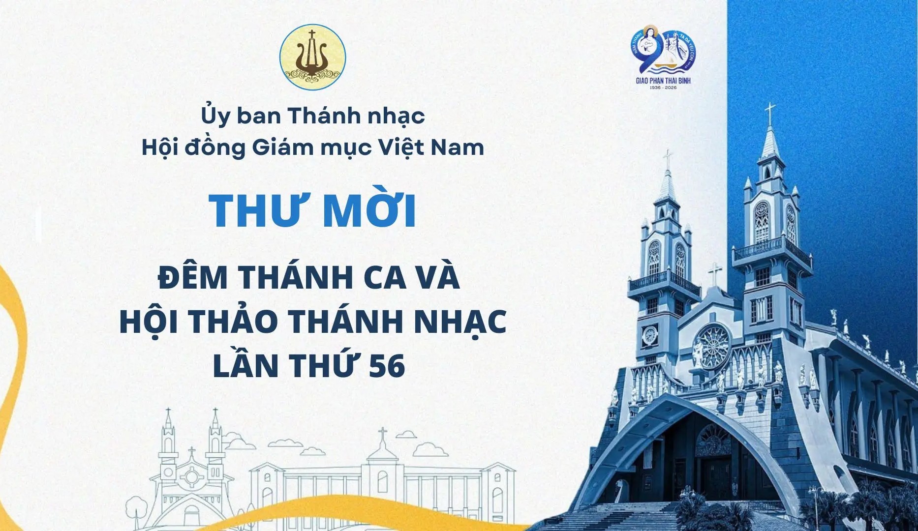 Ủy ban Thánh Nhạc: Thư mời tham dự Đêm Thánh Ca và Hội Thảo Thánh Nhạc lần thứ 56