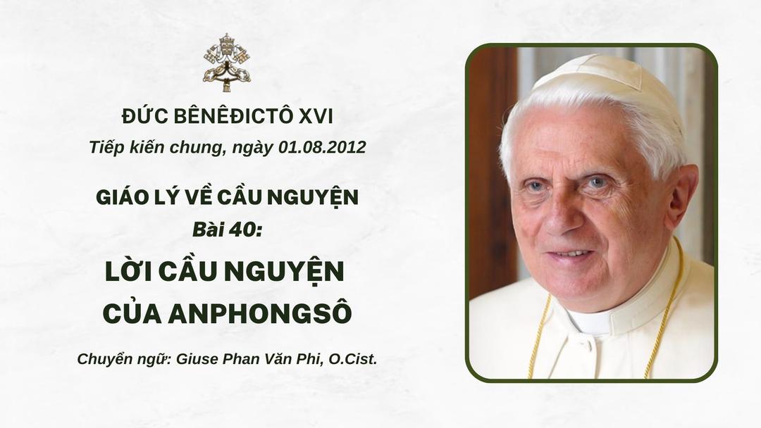 Bài 40: Lời cầu nguyện của Anphongsô
