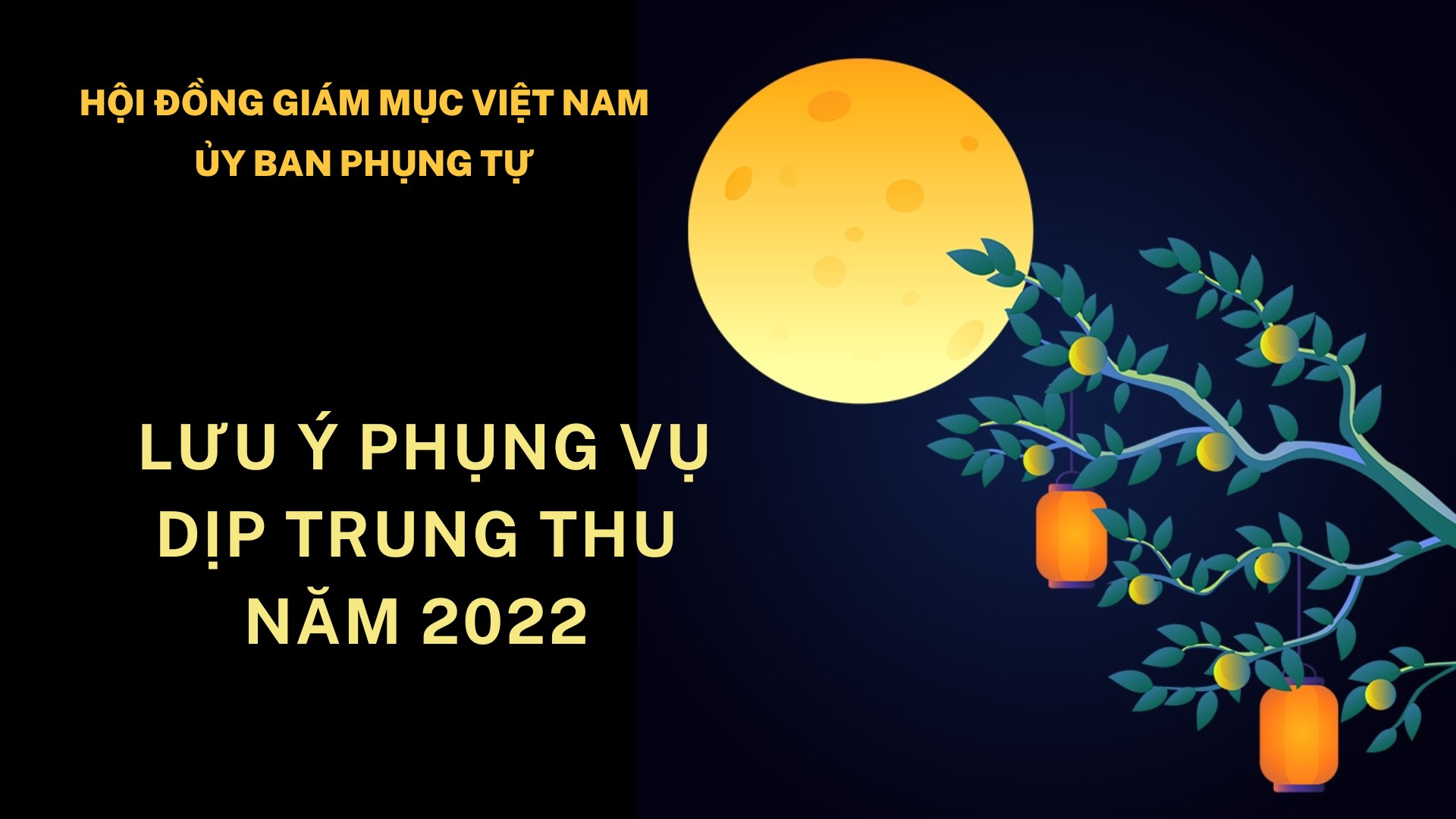 Ủy ban Phụng tự lưu ý phụng vụ dịp Trung Thu năm 2022