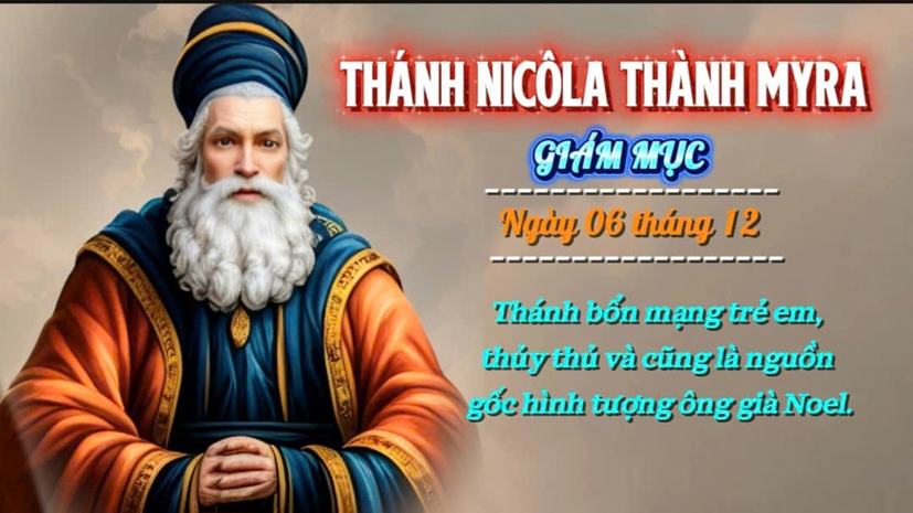 Thánh Nicôla thành Myra: Vị Giám mục nhân ái - nguồn cảm hứng của lòng quảng đại Kitô giáo