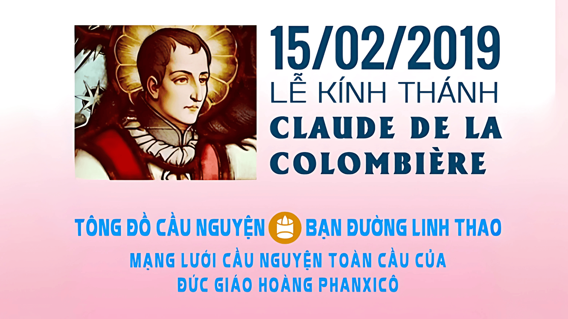 Tông Đồ Cầu Nguyện: Ngày 15/02/2019