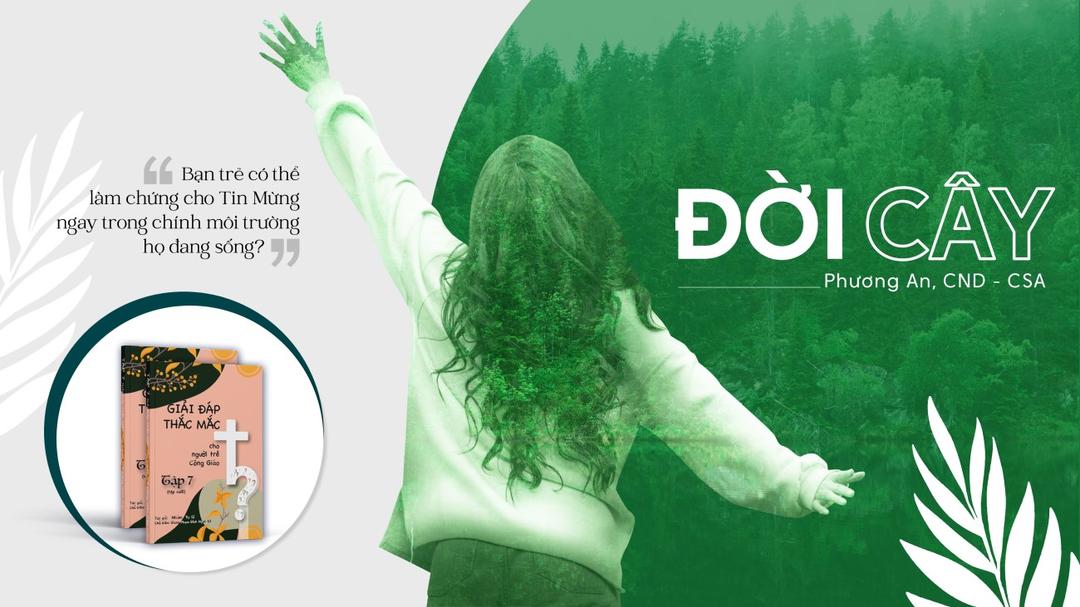 Giải đáp thắc mắc cho người trẻ: Bài 125 - Đời cây