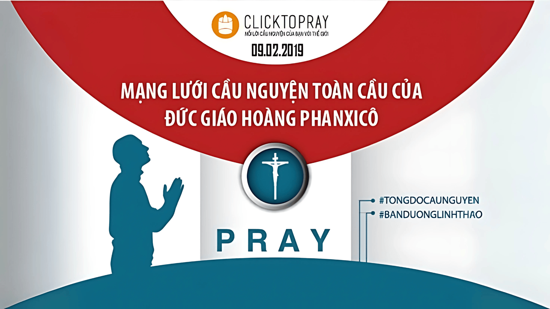 Tông Đồ Cầu Nguyện: Ngày 09/02/2019