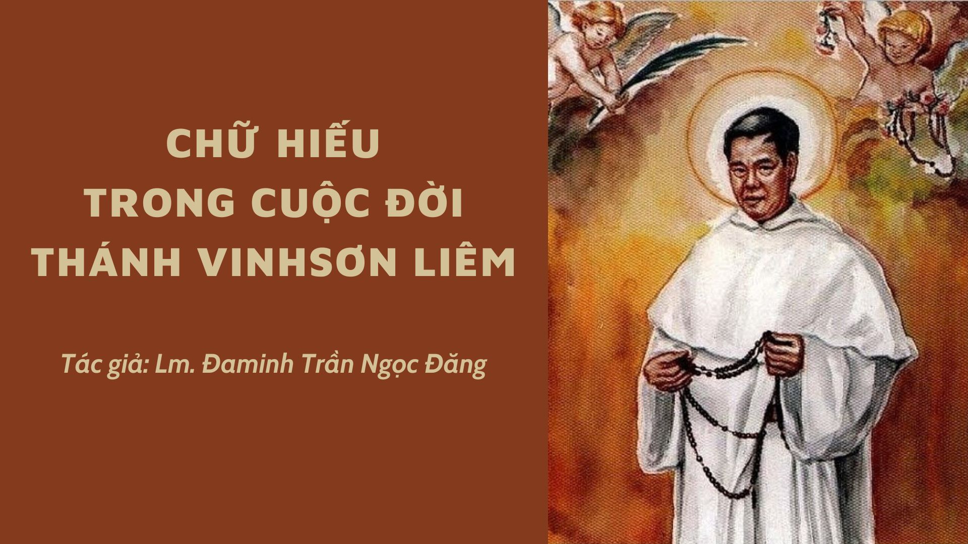 Chữ Hiếu trong cuộc đời thánh Vinhsơn Liêm