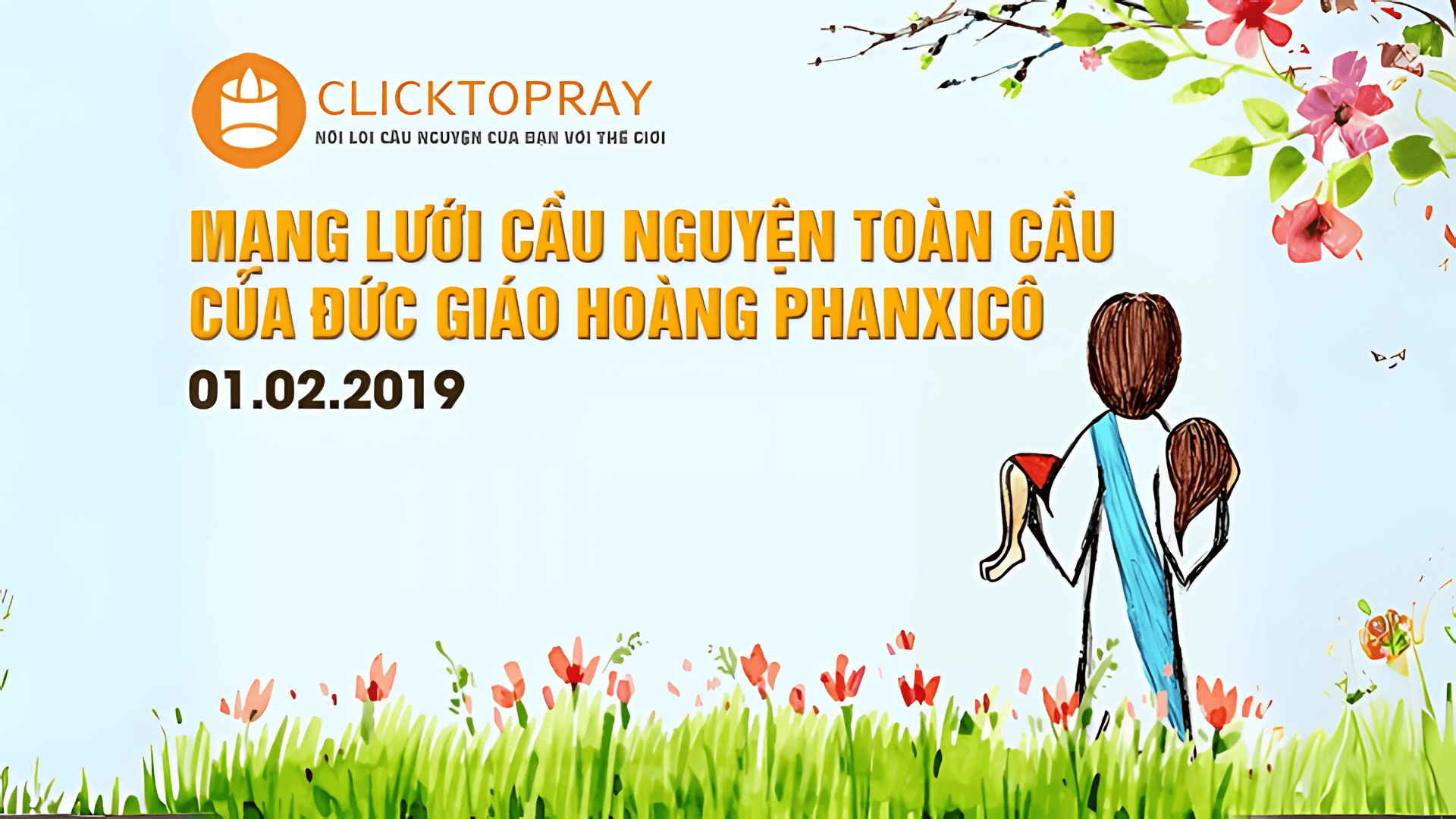 Tông Đồ Cầu Nguyện: Ngày 01/02/2019