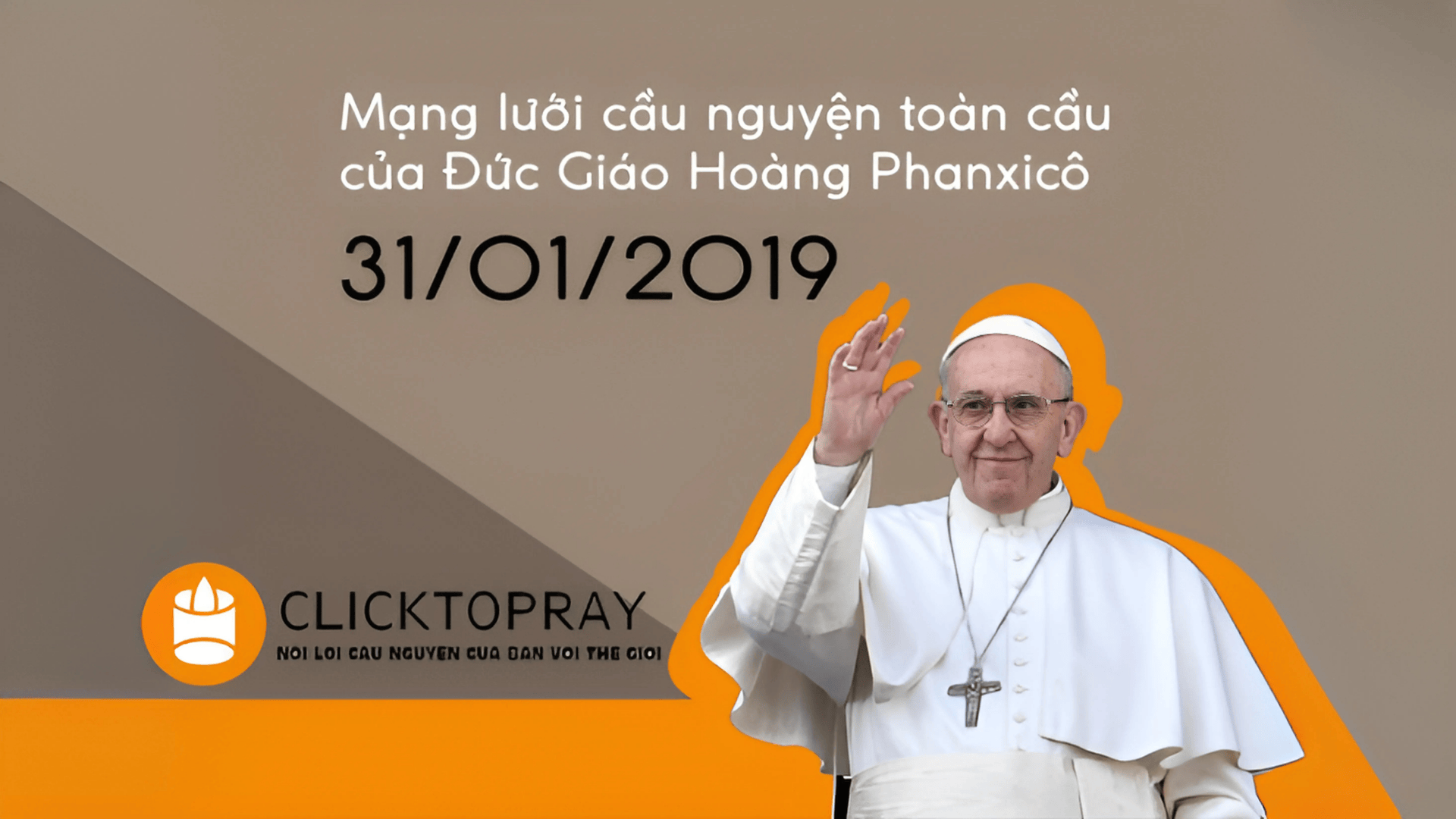 Tông Đồ Cầu Nguyện: Ngày 31/01/2019