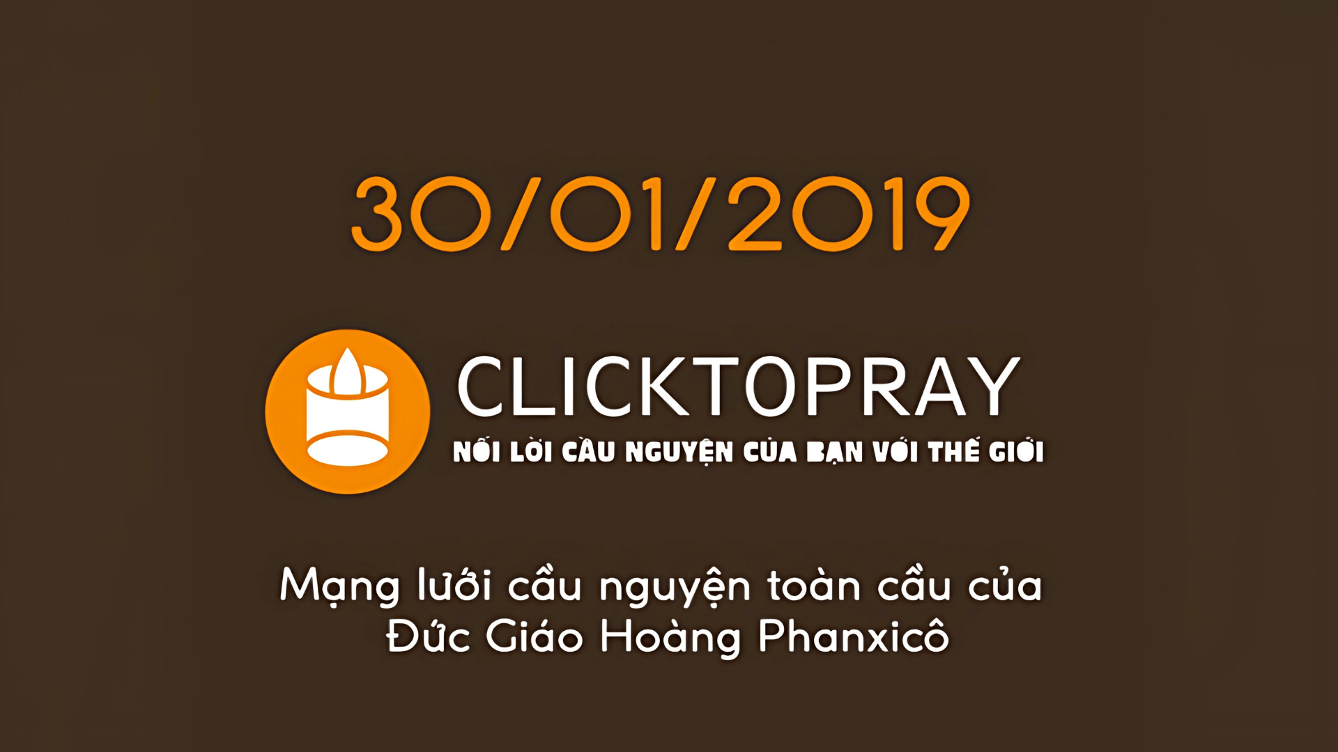 Tông Đồ Cầu Nguyện: Ngày 30/01/2019