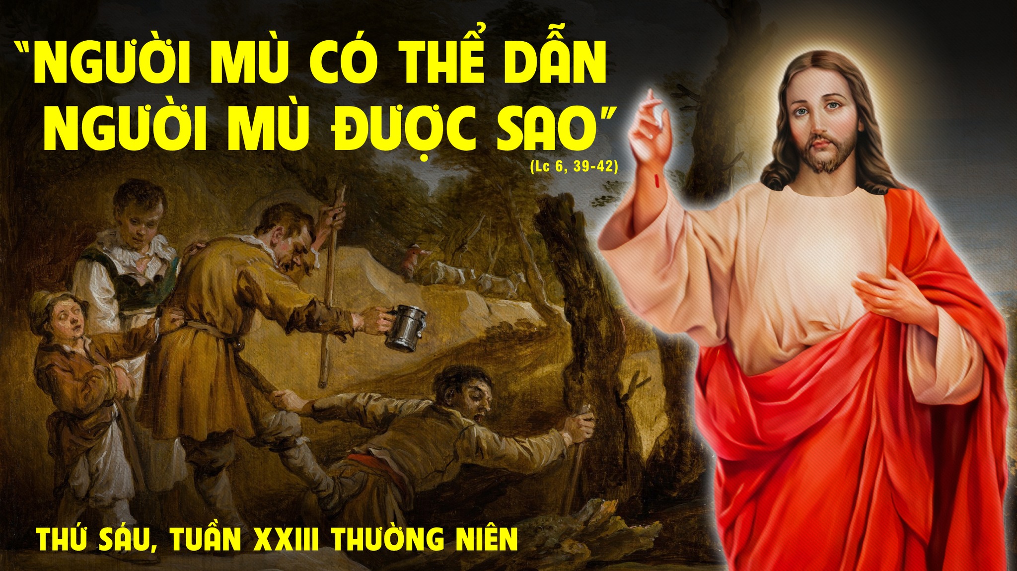 Thứ Sáu tuần 23 Thường niên (+video)