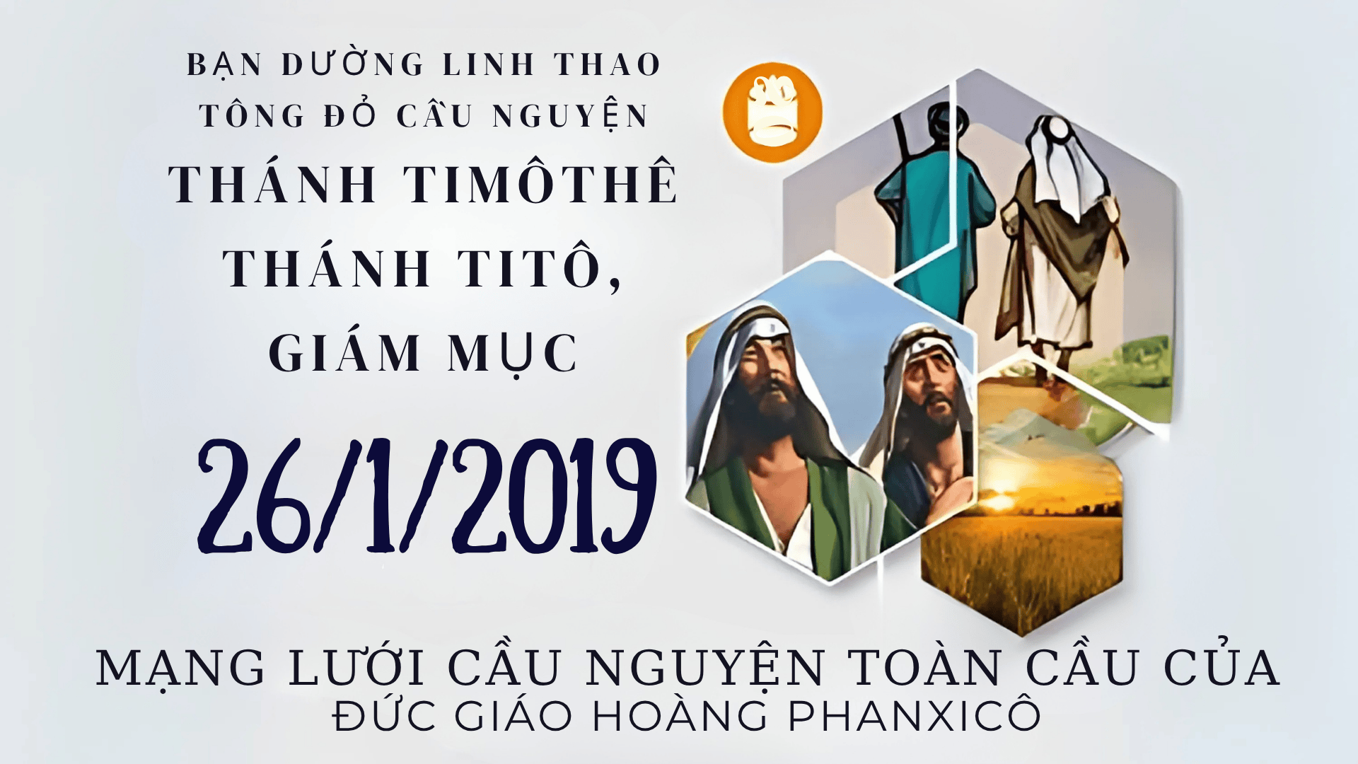 Tông Đồ Cầu Nguyện: Ngày 26/01/2019
