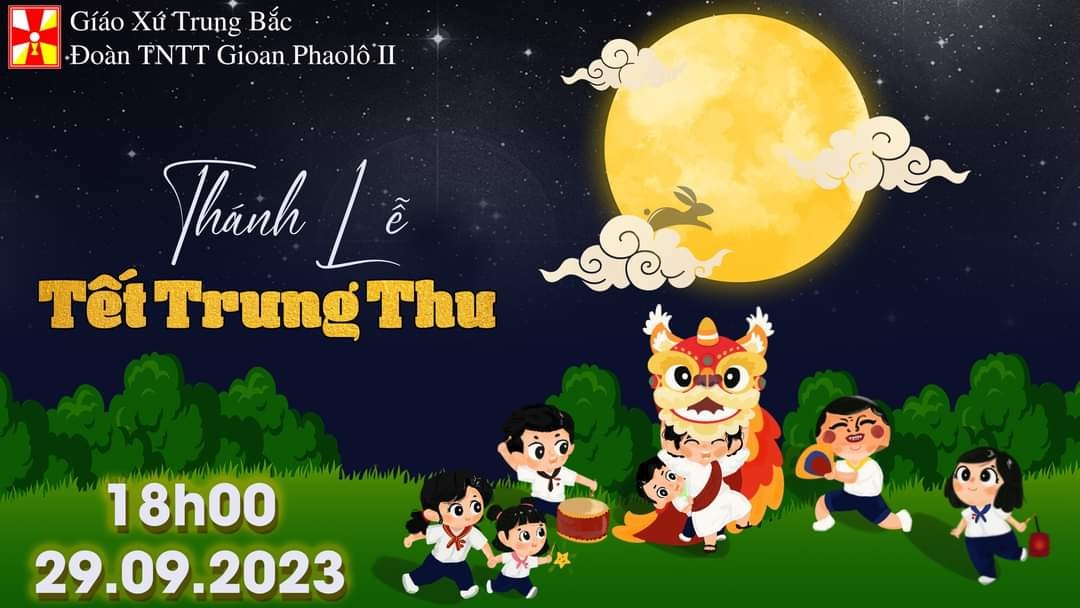 Giáo xứ Trung Bắc: Mừng Tết Trung Thu 2023