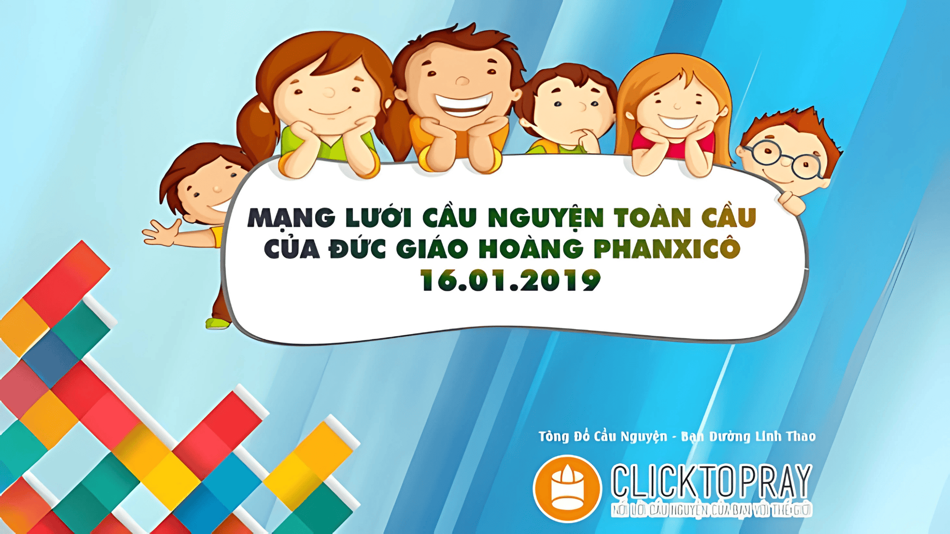 Tông Đồ Cầu Nguyện: Ngày 16/01/2019