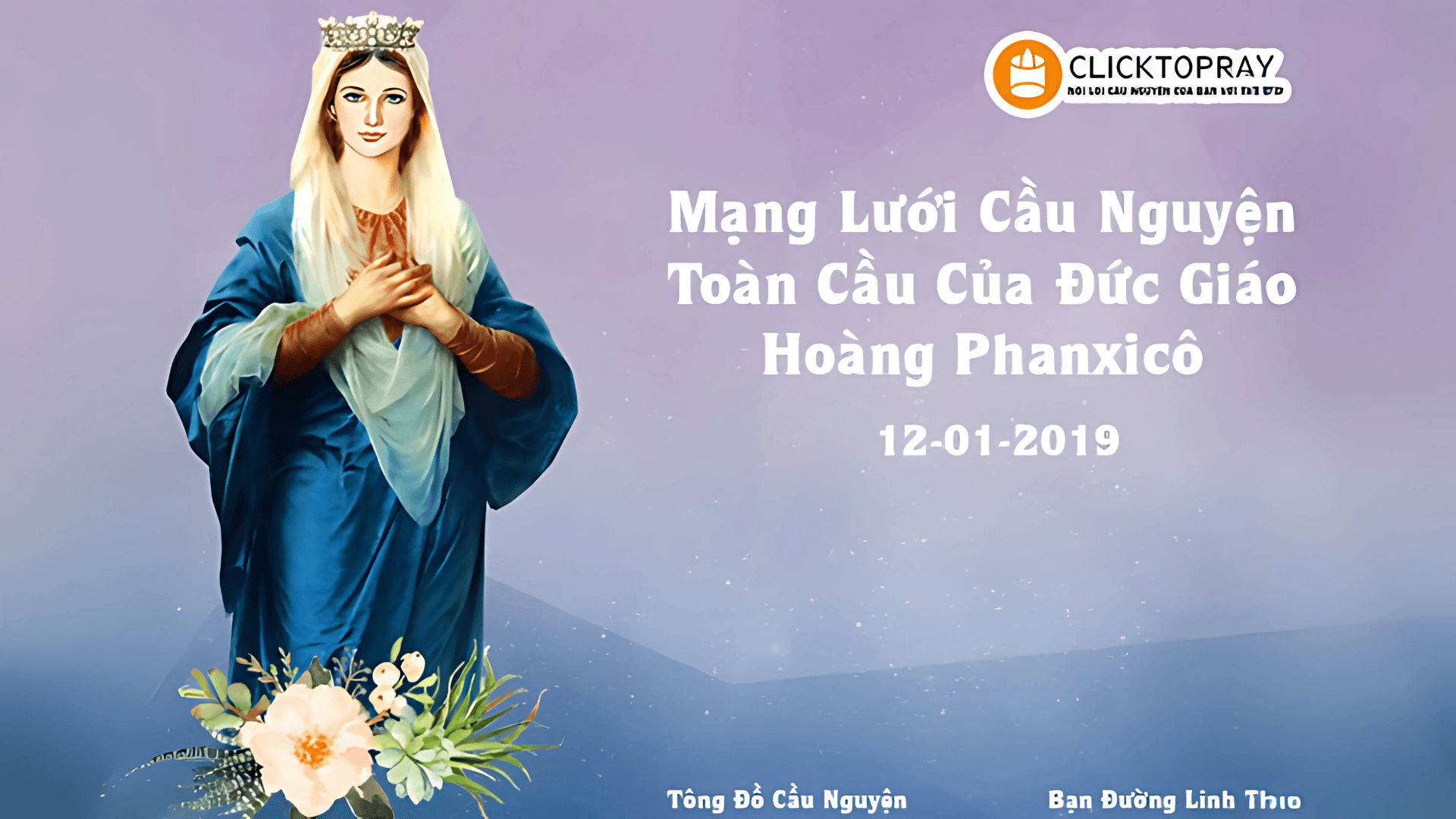 Tông Đồ Cầu Nguyện:Ngày 12/01/2019