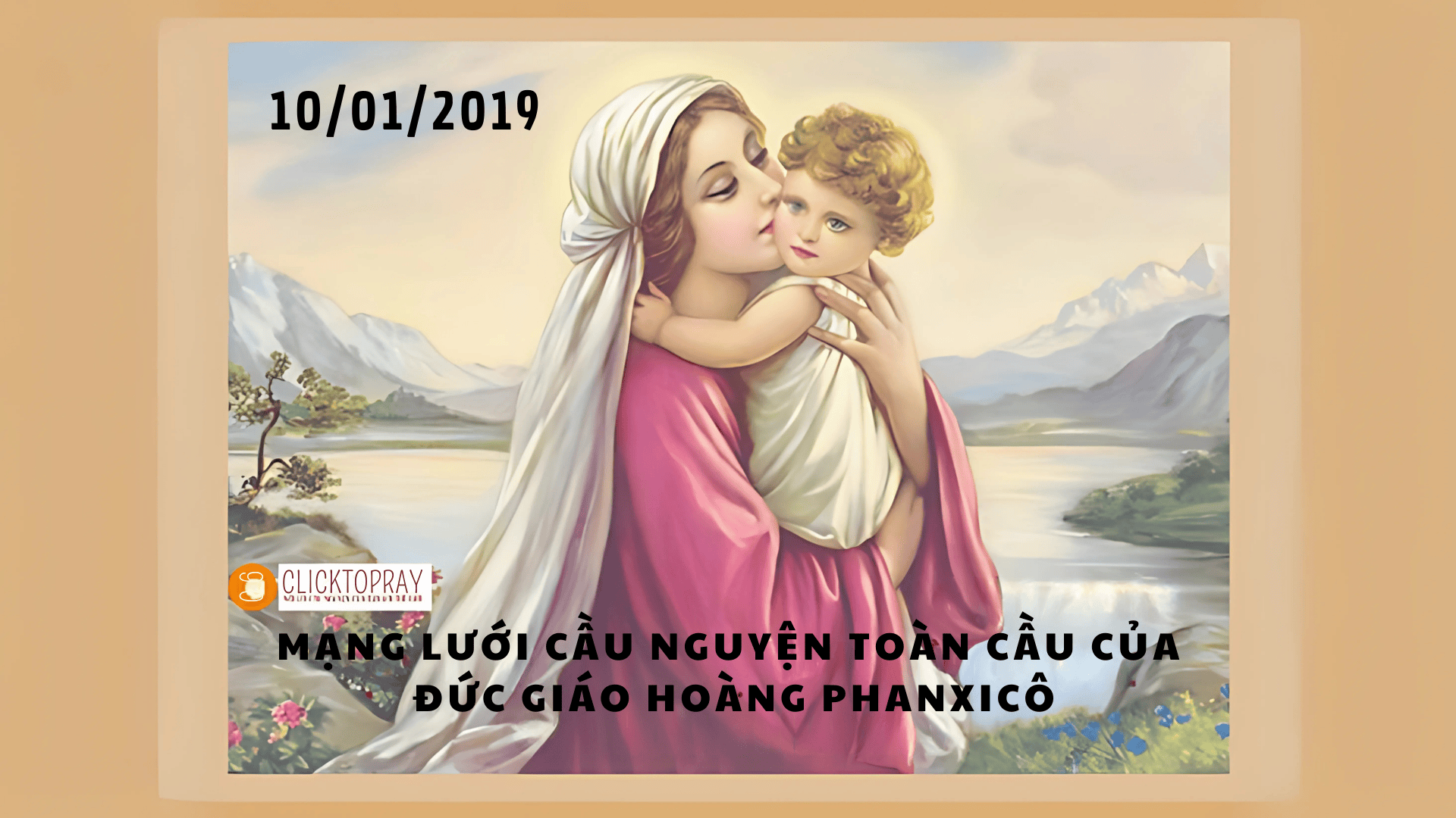 Tông Đồ Cầu Nguyện: Ngày 10/01/2019