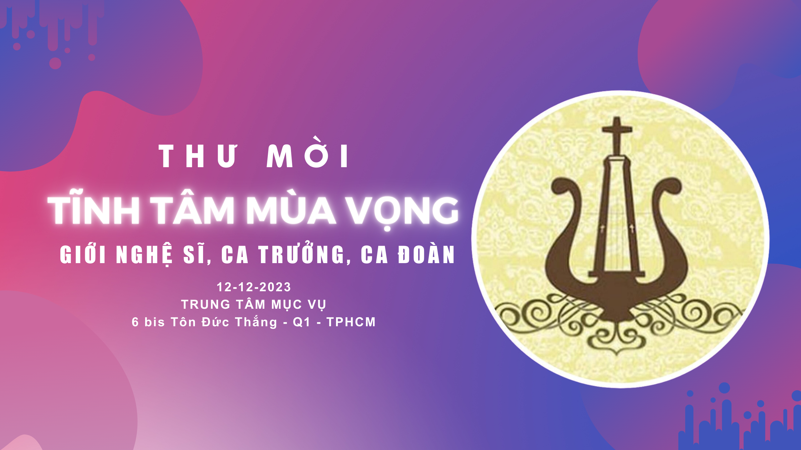 Thư mời Tĩnh tâm Giới Nghệ sĩ, Ca trưởng, Ca đoàn