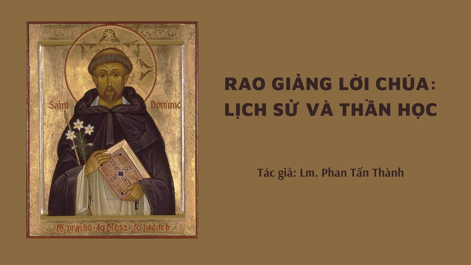 Rao giảng Lời Chúa: lịch sử và thần học