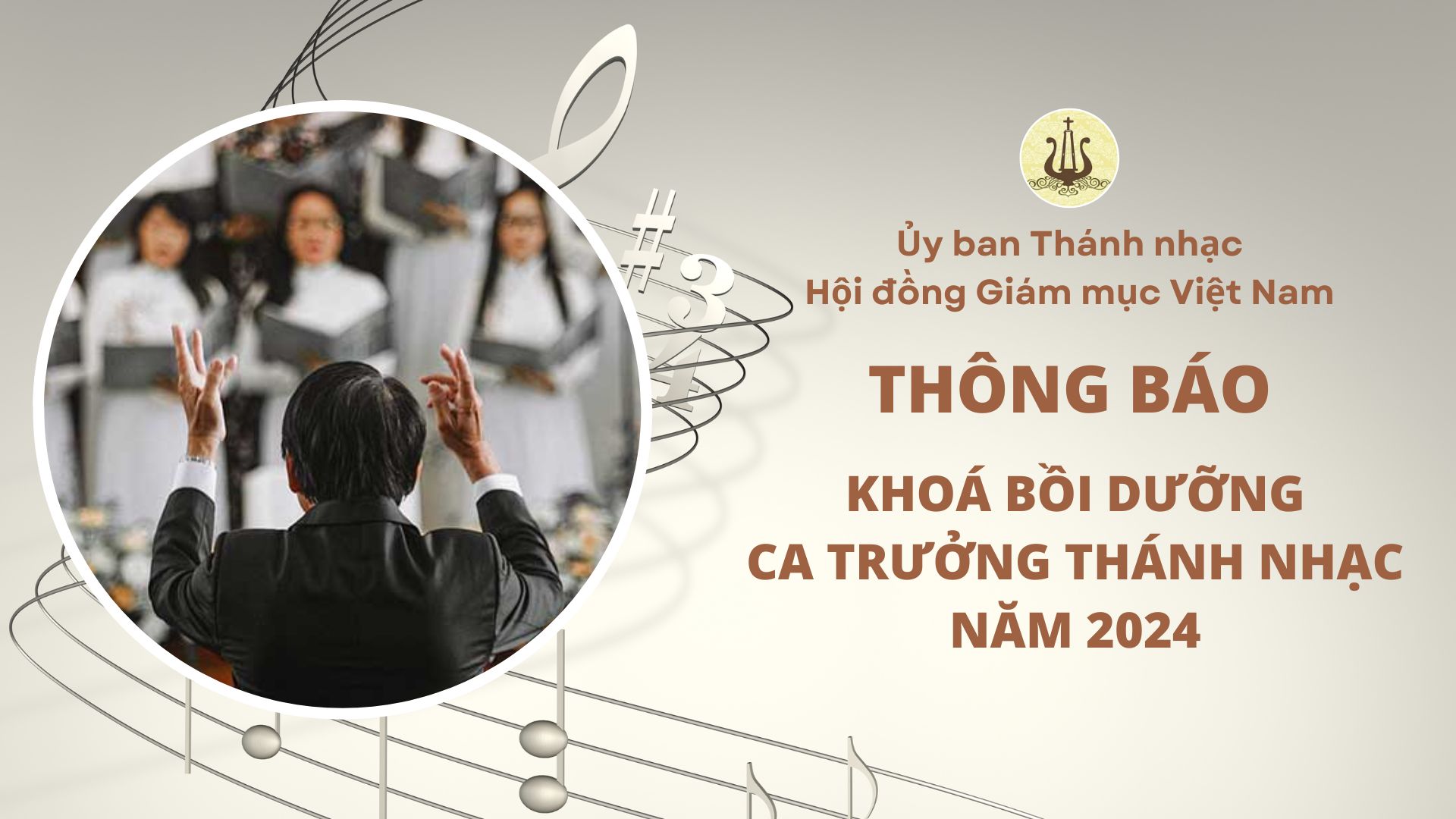 Ủy ban Thánh nhạc: Thông báo Khoá Bồi dưỡng Ca trưởng Thánh nhạc năm 2024