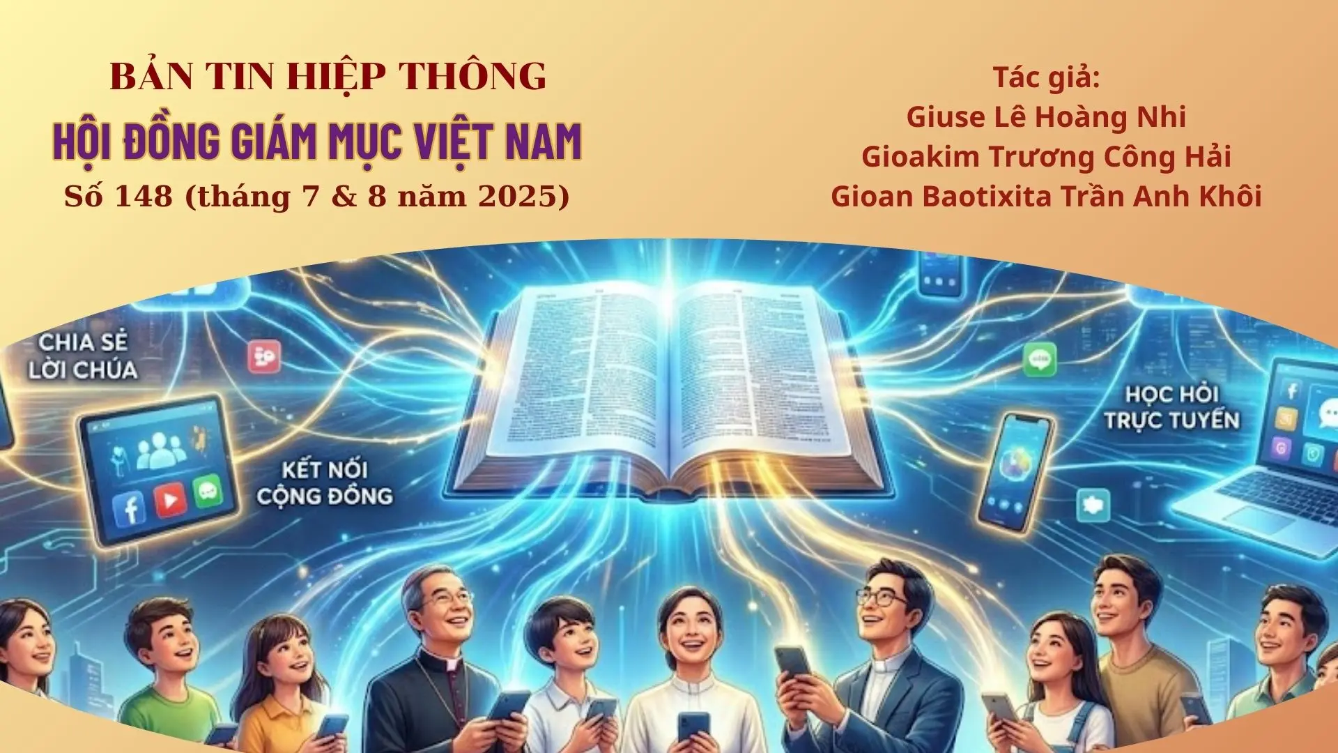 Loan báo Tin Mừng với nền tảng số (Digital Platform)