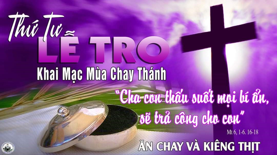 Giáo xứ Đức Tin: Thứ Tư Lễ Tro - Khai mạc mùa Chay Thánh (14-02-2024)