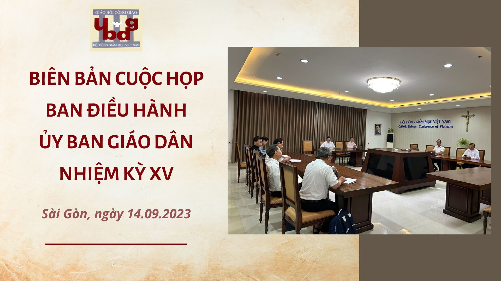 Biên bản cuộc họp Ban điều hành Ủy ban Giáo dân nhiệm kỳ XV