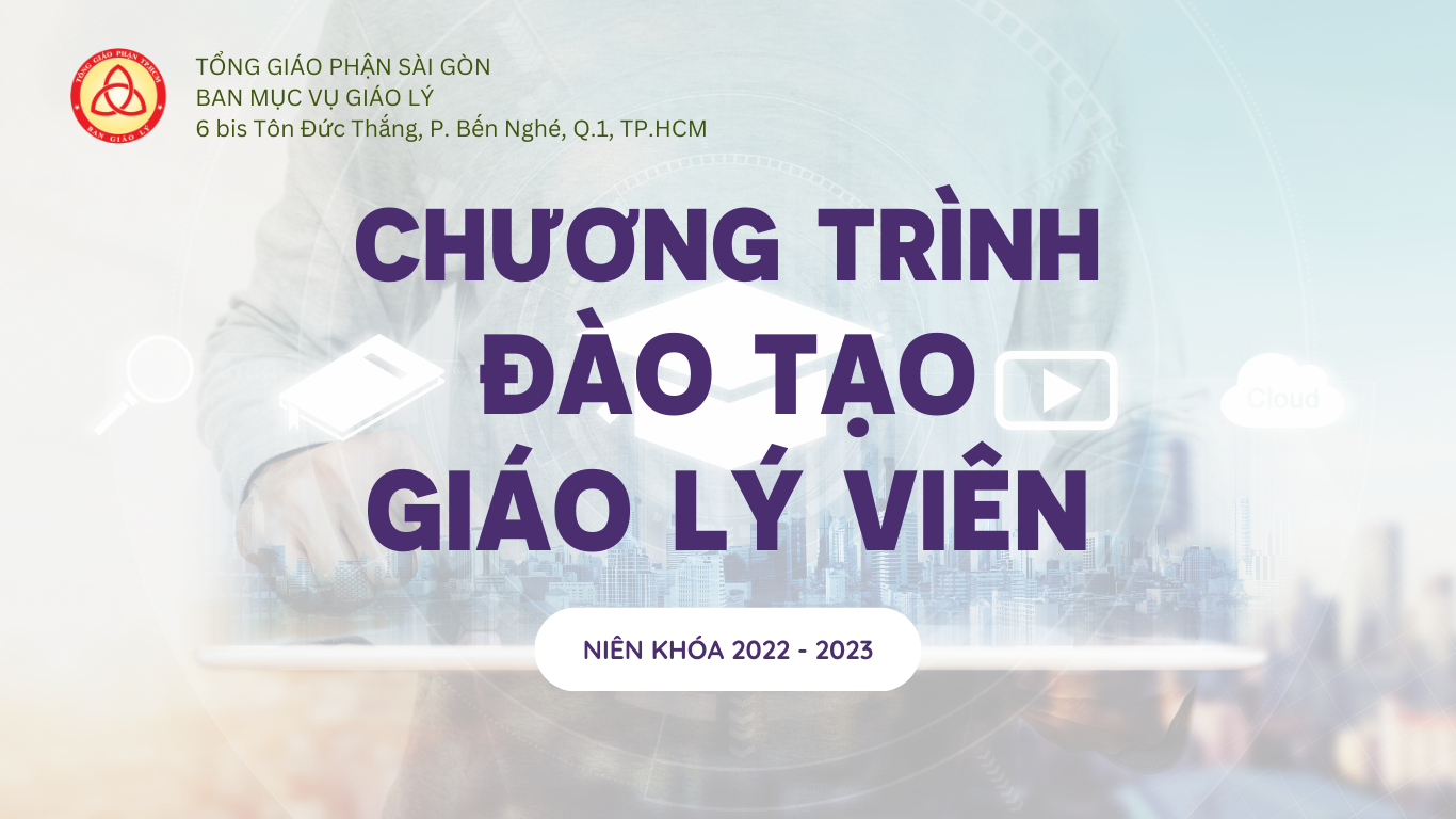 Chương trình đào tạo Giáo lý viên niên khóa 2022-2023