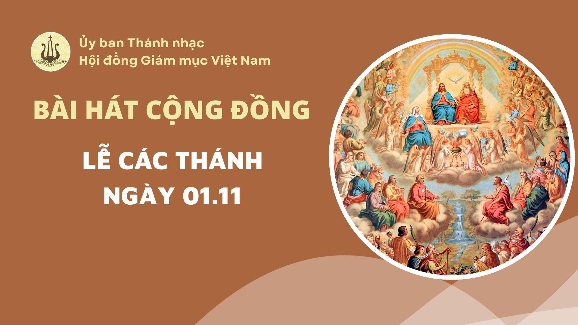 Bài hát cộng đồng Lễ Các Thánh Nam Nữ 01/11/2025