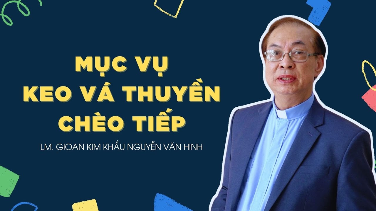 Người Giáo dân của Thiên niên kỷ mới: Mục vụ keo vá thuyền - Chèo tiếp