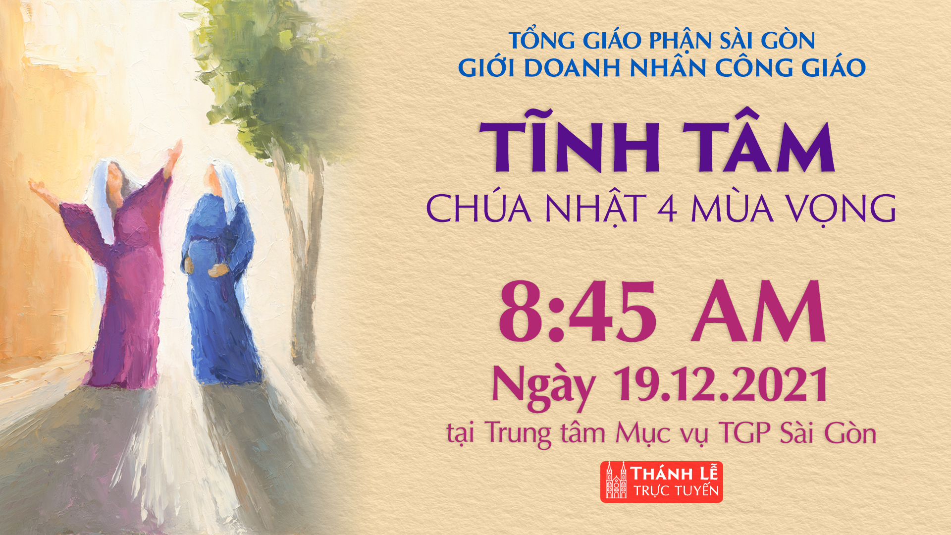 Doanh nhân Công giáo: Thư mời Tĩnh tâm mùa Vọng ngày 19-12-2021