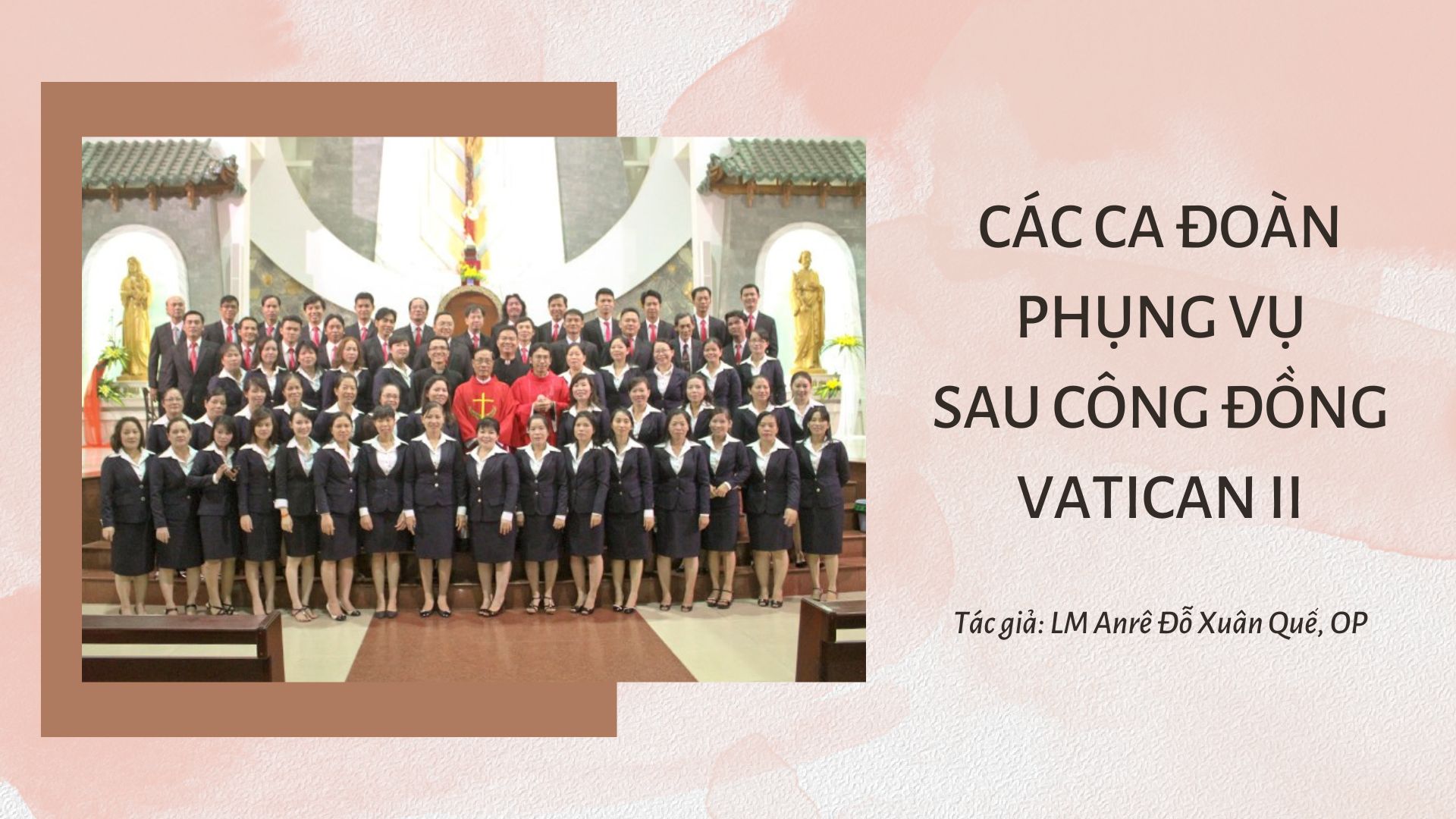 Các ca đoàn phụng vụ sau Công đồng Vatican II