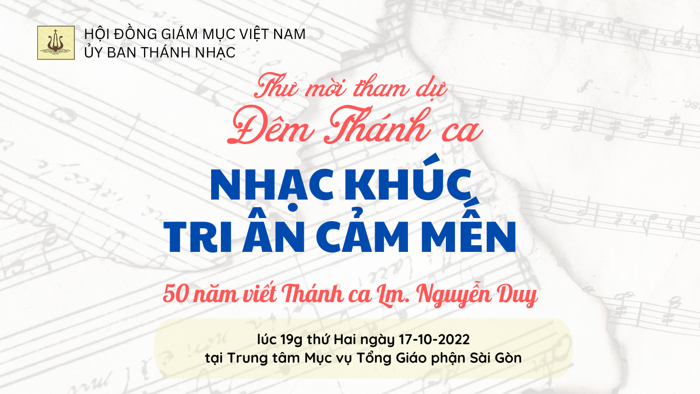 Ủy ban Thánh nhạc: Thư mời tham dự Đêm Thánh Ca ngày 17-10-2022