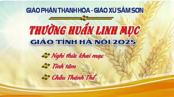 Ngày khai mạc thường huấn linh mục giáo tỉnh Hà Nội 2025