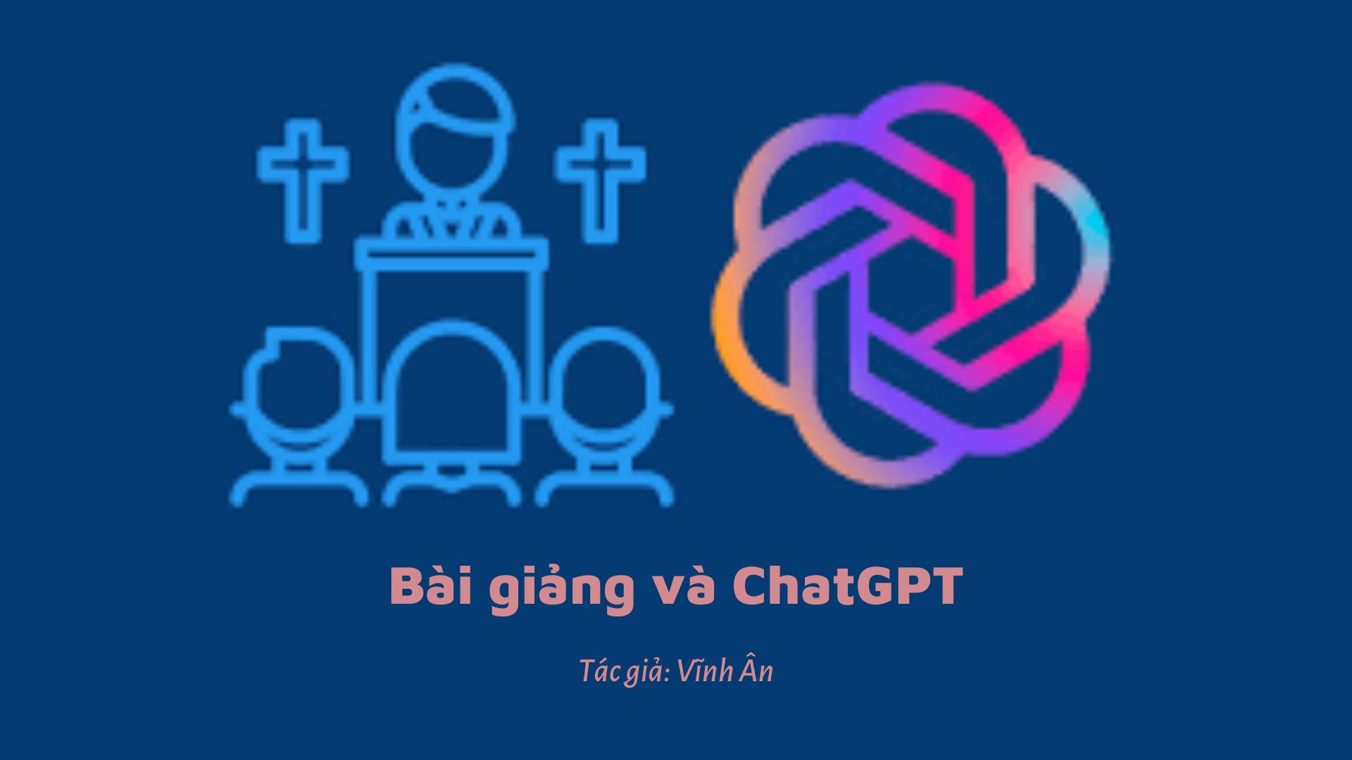 Bài giảng và ChatGPT