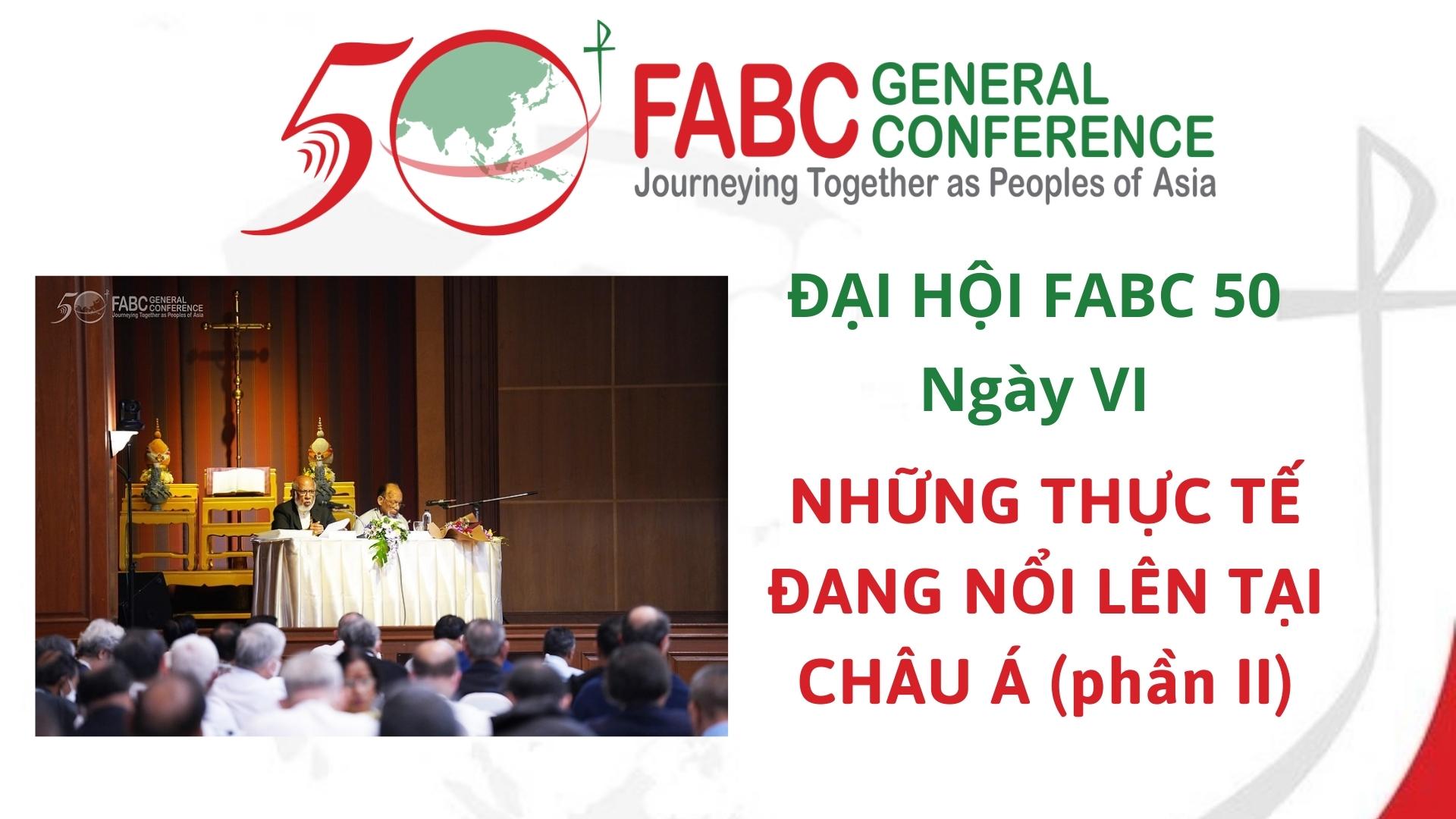Đại hội FABC 50 - Ngày VI - Những thực tế đang nổi lên tại châu Á (phần 2)