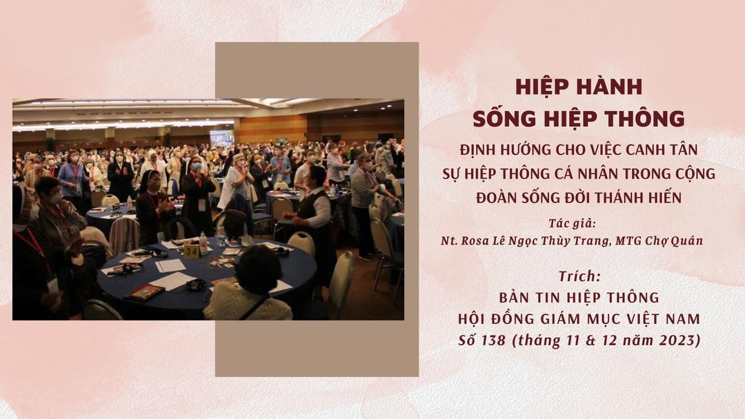 Hiệp hành sống hiệp thông: Định hướng cho việc canh tân sự hiệp thông cá nhân trong cộng đoàn sống đời thánh hiến