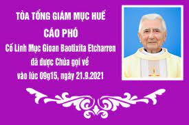 Cáo phó của Toà TGM Huế: Lm Gioan Baotixita Etcharren qua đời