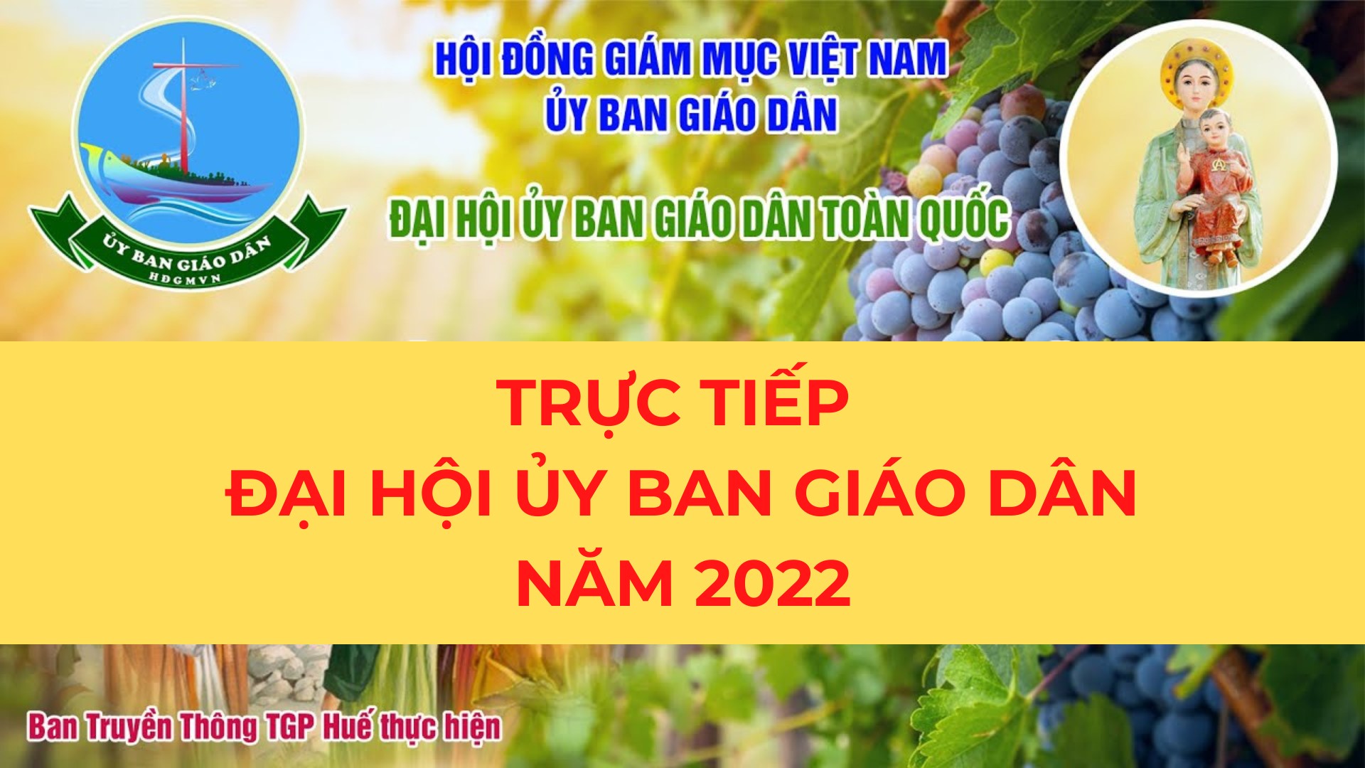 Trực tiếp Đại hội Ủy ban Giáo Dân năm 2022