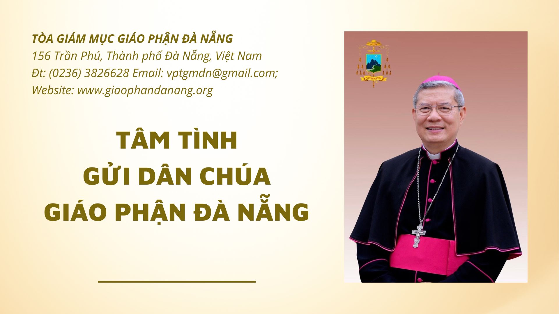 Tâm tình gửi Dân Chúa Giáo phận Đà Nẵng