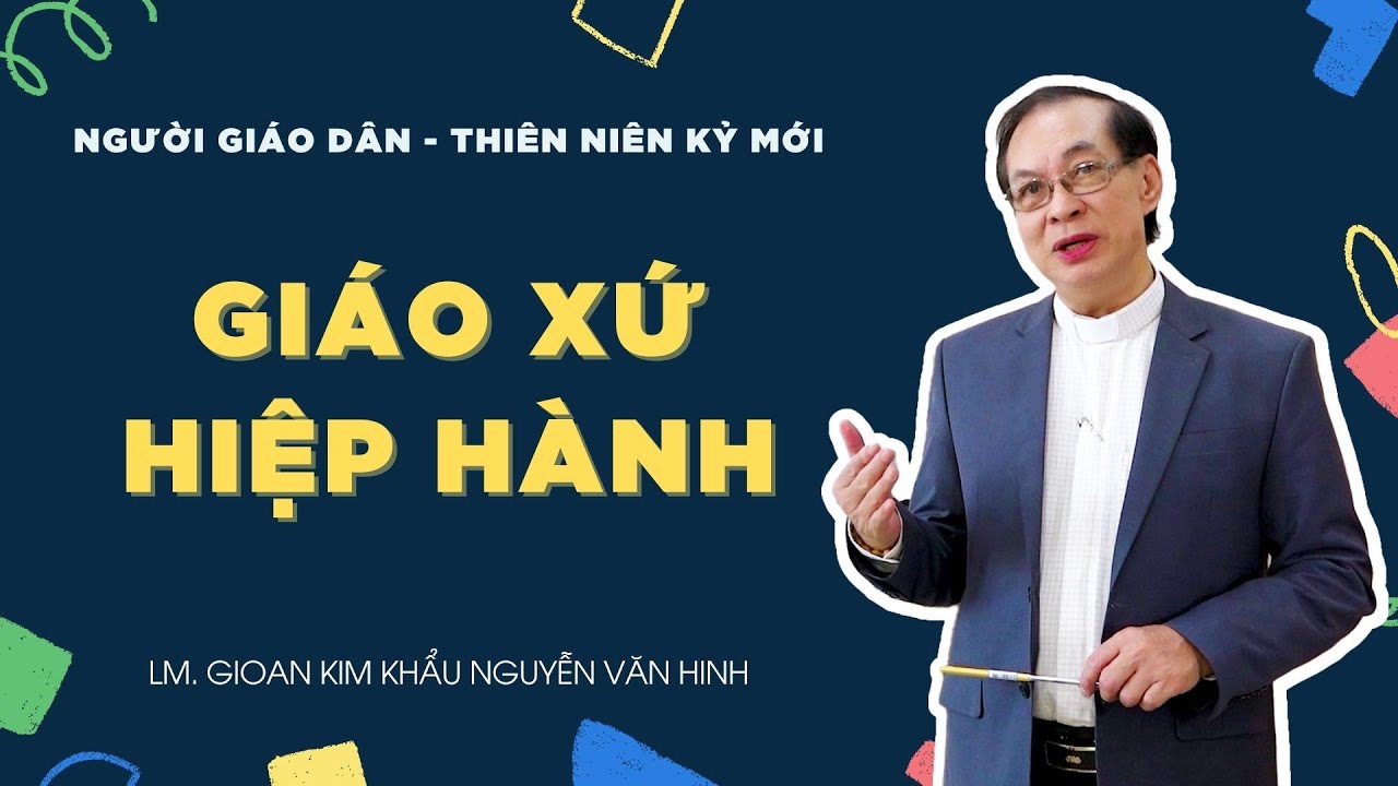 Người Giáo dân của Thiên niên kỷ mới: Giáo xứ Hiệp Hành