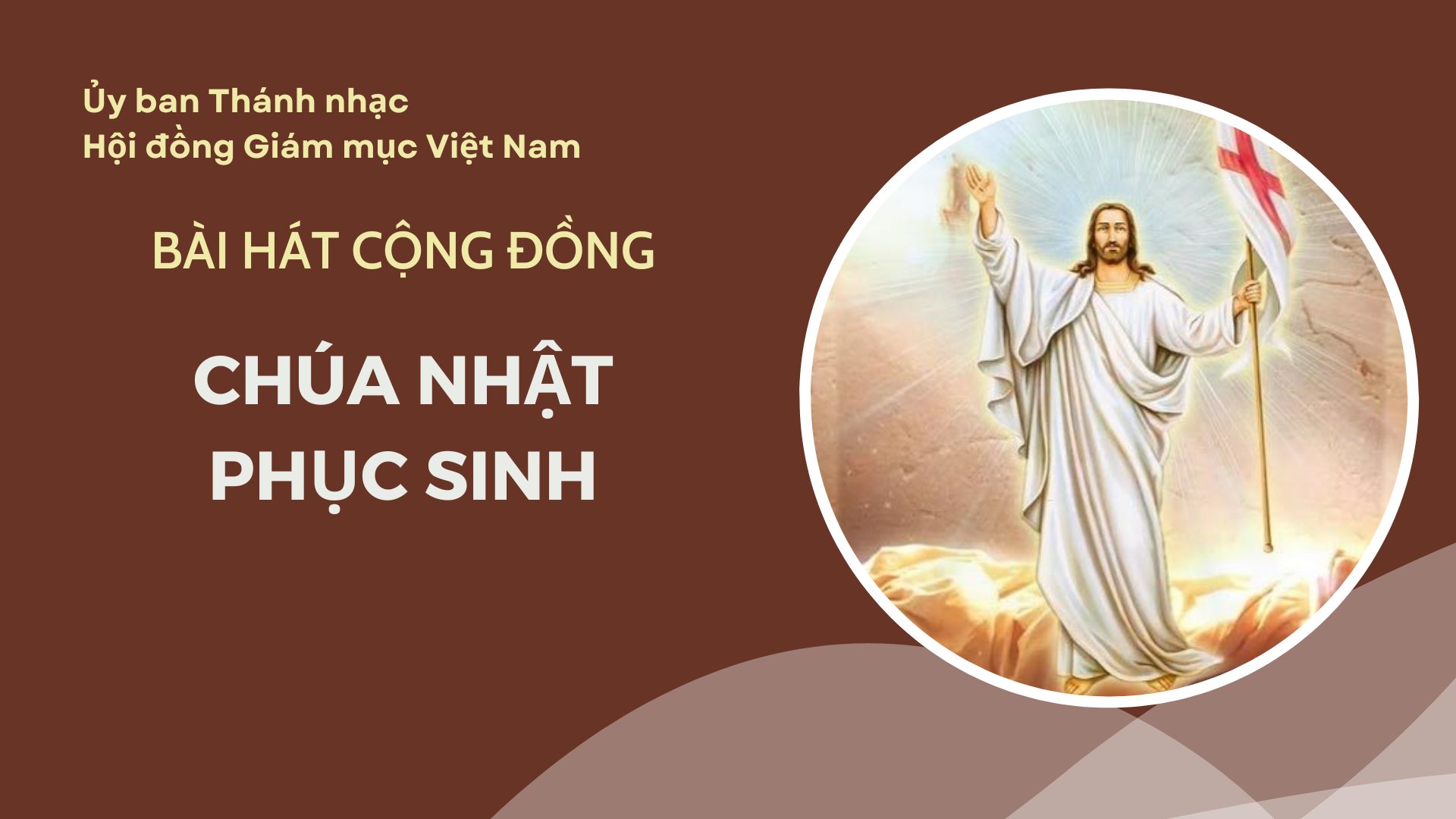 Bài hát cộng đồng Chúa Nhật Phục Sinh