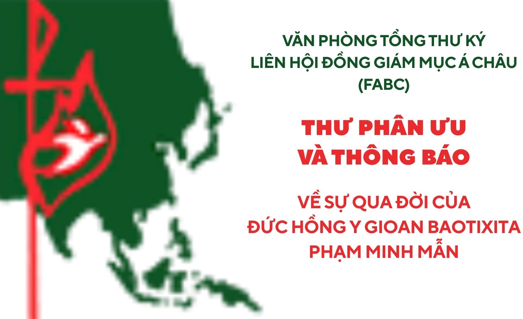 FABC phân ưu và thông báo về sự qua đời của Đức Hồng y Gioan Baotixita Phạm Minh Mẫn