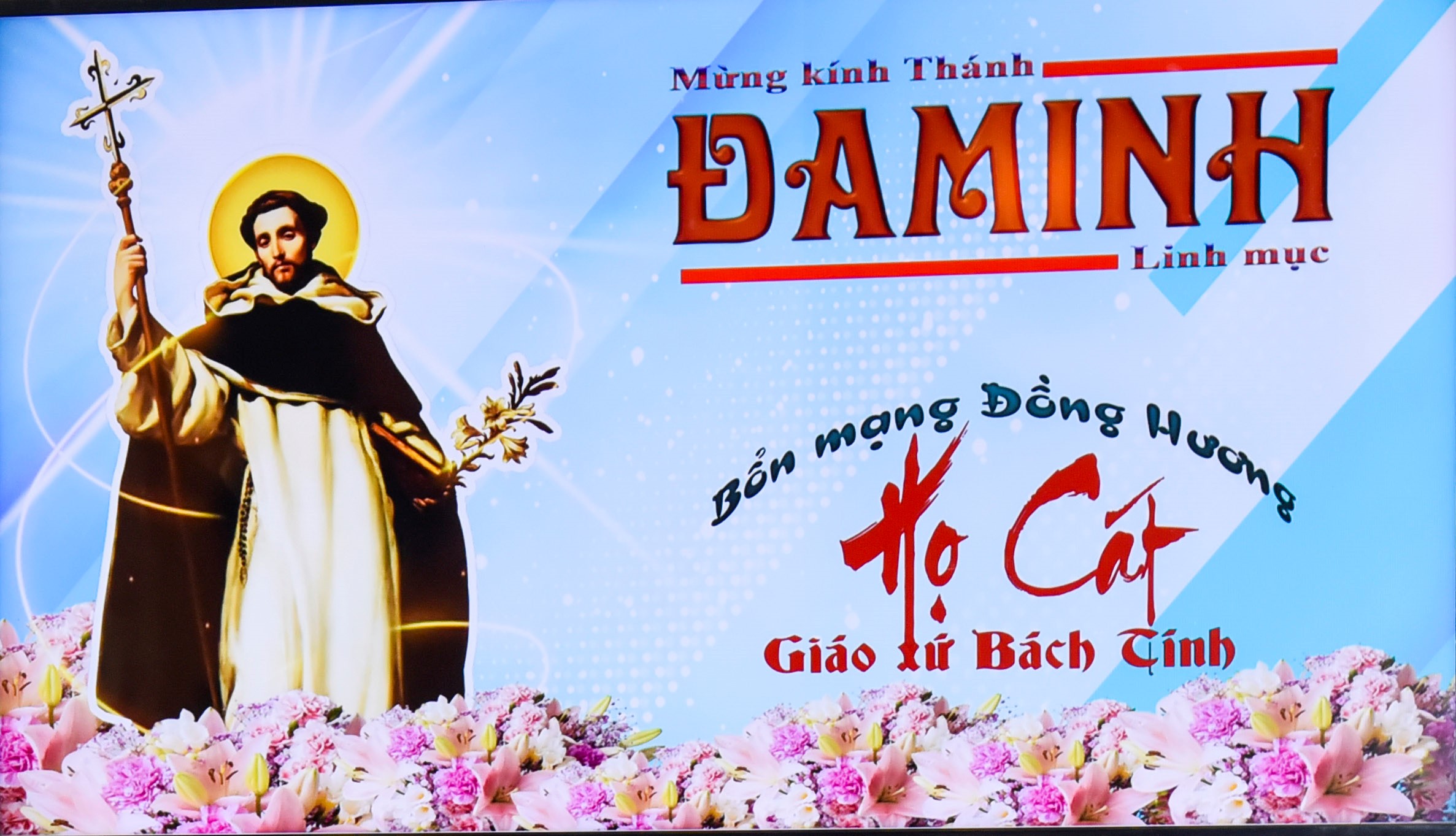 GX Lam Sơn - Xóm Mới: Lễ kính Thánh Đa Minh - Bổn mạng của Hội Đồng Hương Giáo Họ Cát - 08-08-2023