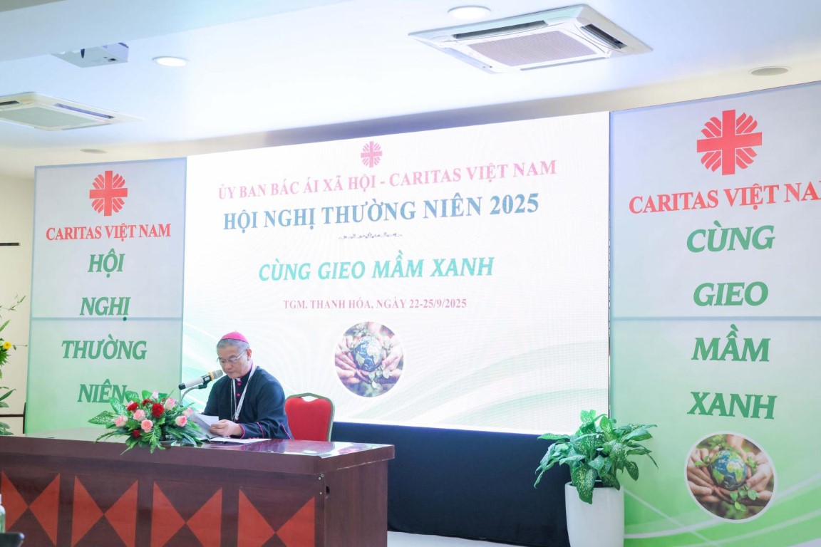 Diễn Văn Khai Mạc Hội Nghị Thường Niên Caritas Việt Nam Năm 2025