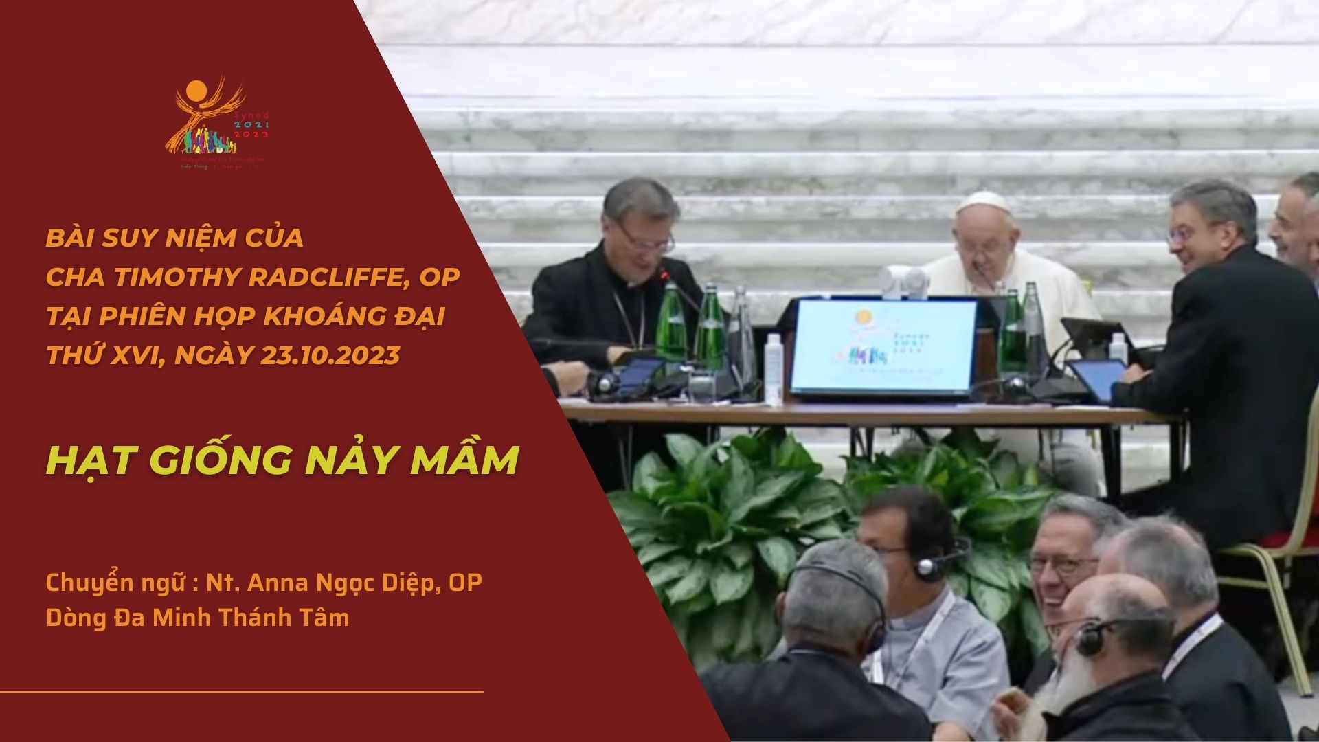 Thượng Hội đồng: Bài suy niệm của cha Timothy Radcliffe, OP tại phiên họp khoáng đại thứ XVI